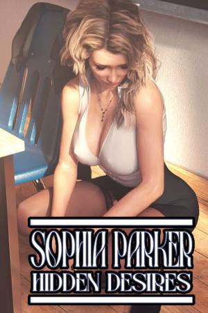 Sophia Parker: Hidden Desires [P2 v0.230 + P1 v0.152] [Lust & Passion]