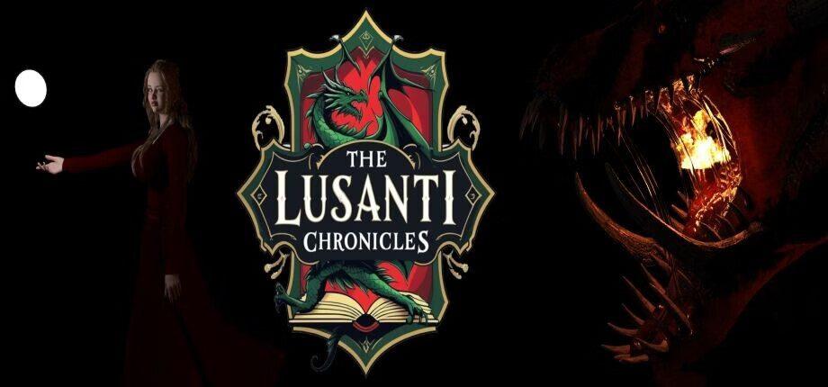 The Lusanti Chronicles [Chapter 5 - 1.05] [Grumpy Old Aussie]