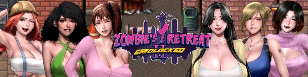 Zombie's Retreat 2: Gridlocked [v1.0.2] [Siren]